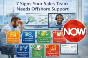 7 Signs Your Sales Team Needs Offshore Support