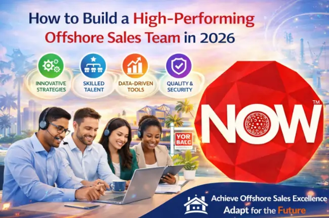 How to Build a High-Performing Offshore Sales Team in 2026