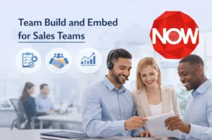 Team Build and Embed for Sales Teams
